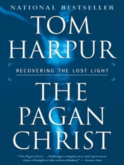 The Pagan Christ, Tom Harpur
