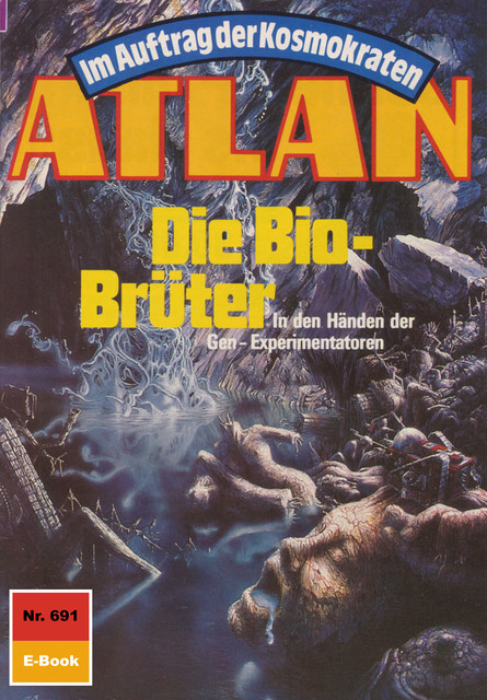 Atlan 691: Die Bio-Brüter, Peter Terrid