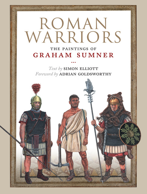 Roman Warriors, Simon Elliott, Graham Sumner