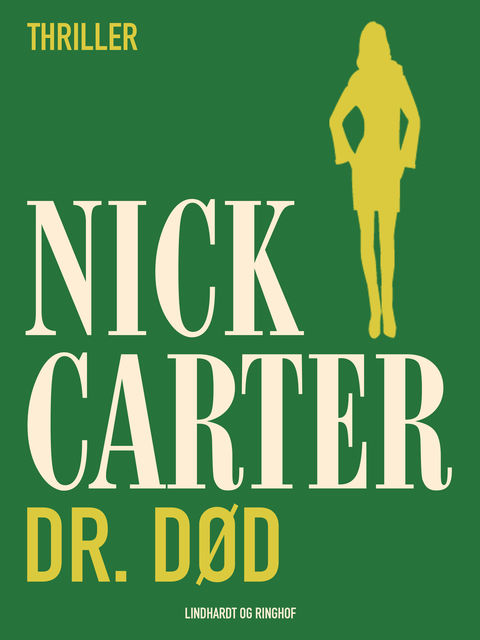 Dr. Død, Nick Carter