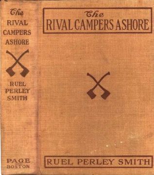 The Rival Campers Ashore / The Mystery of the Mill, Ruel Perley Smith