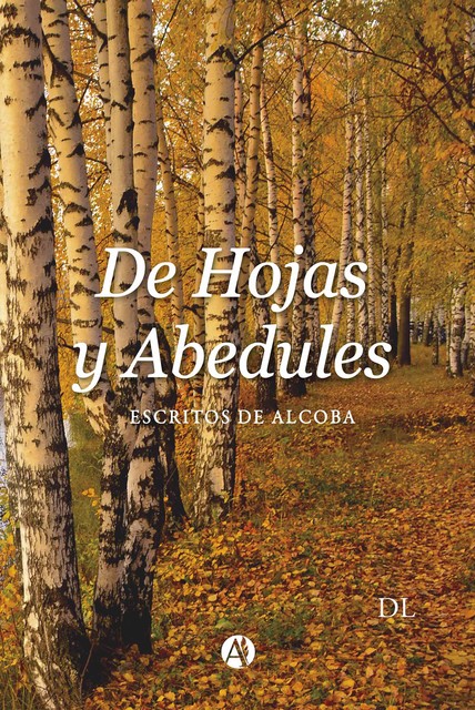 De hojas y Abedules, Darío Loffreda