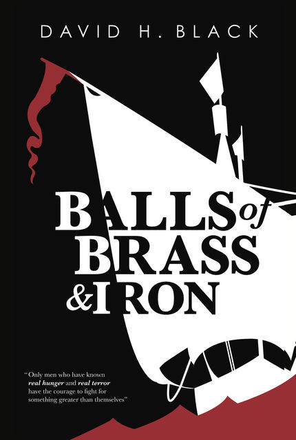 Balls of Brass and Iron, David Black