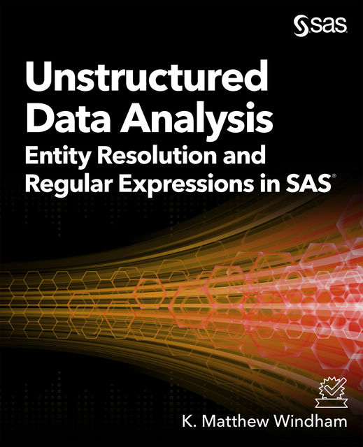 Unstructured Data Analysis, Matthew Windham