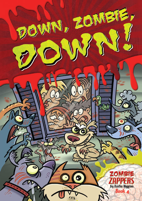 Down, Zombie, Down!, Nadia Higgins