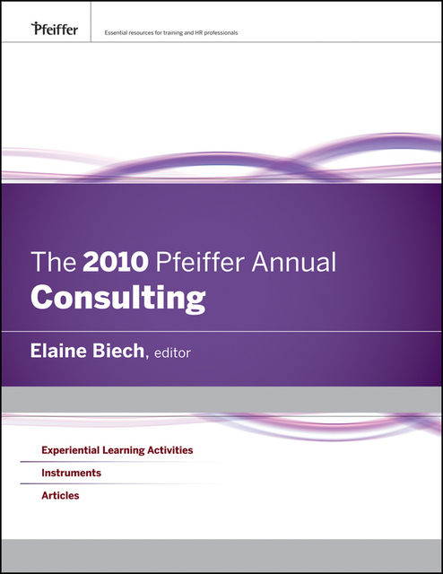The 2010 Pfeiffer Annual, Elaine Biech