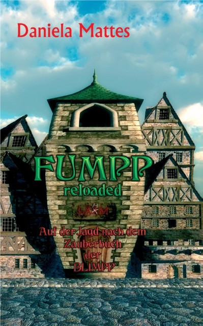 Fumpp reloaded, Daniela Mattes