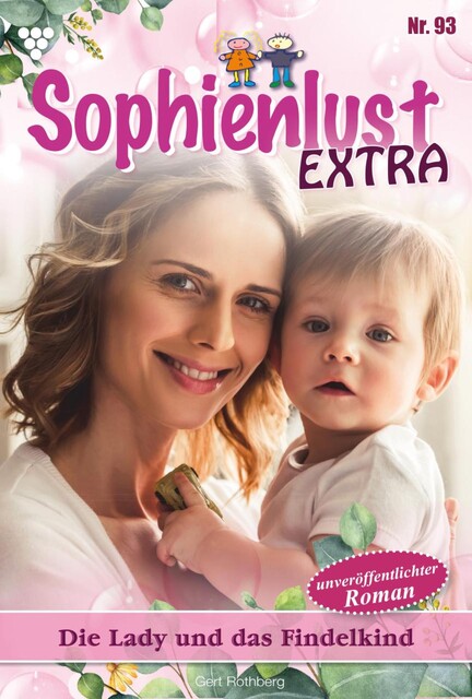 Sophienlust Extra 119 – Familienroman, Gert Rothberg