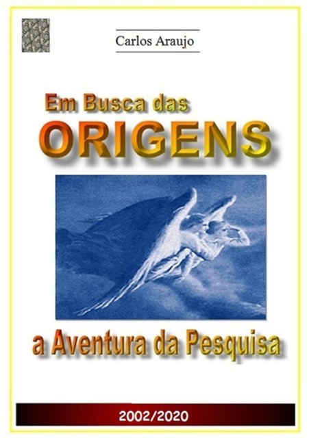 Em Busca Das Origens, Carlos Araujo