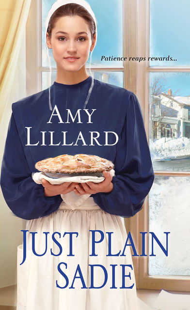 Just Plain Sadie, Amy Lillard