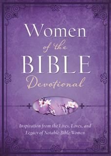 Women of the Bible Devotional, Compiled by Barbour Staff