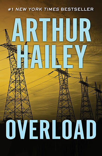 Overload, Arthur Hailey