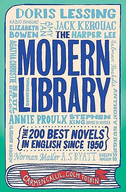 The Modern Library, Carmen, Callil, Colm, Toibin