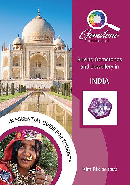 Buying Gemstones and Jewellery in India, Kim Rix
