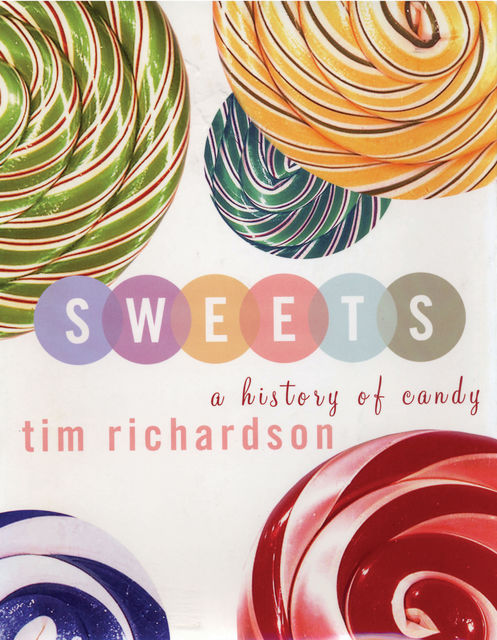 Sweets, Tim Richardson