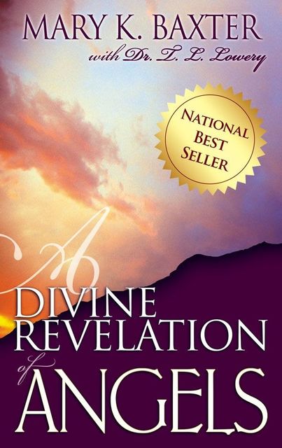 A Divine Revelation of Angels, Mary Baxter