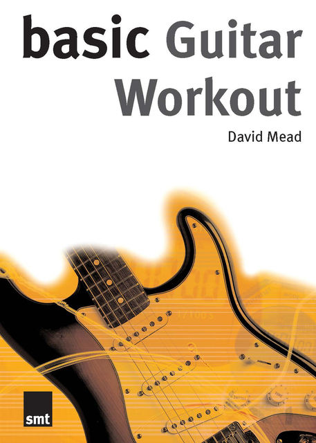 Basic Guitar Workout, David Mead