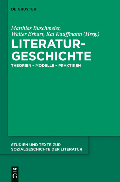 Literaturgeschichte, Kai Kauffmann, Matthias Buschmeier, Walter Erhart