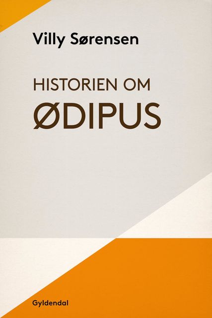 Historien om Ødipus, Villy Sørensen