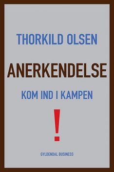 Anerkendelse, Thorkild Olsen