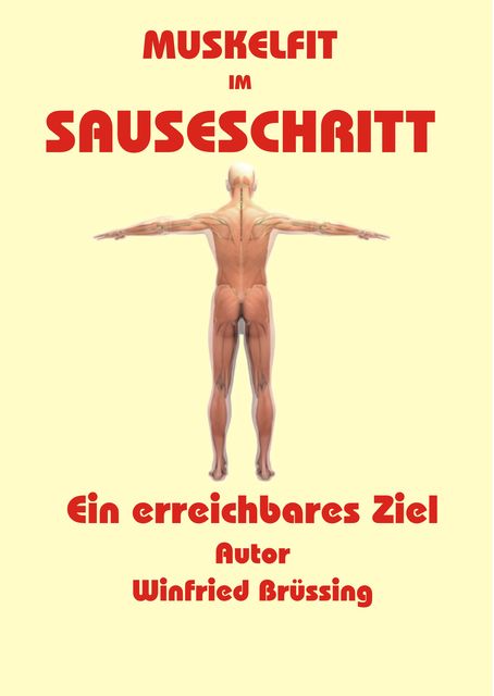 Muskelfit im Sauseschritt, Winfried Brüssing