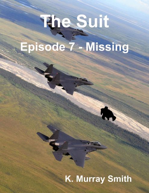The Suit Episode 7 - Missing, K. Murray Smith