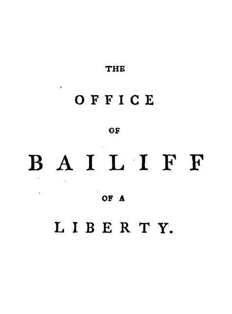 The Office of Bailiff of a Liberty, Joseph Ritson