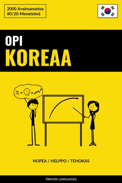 Opi Koreaa – Nopea / Helppo / Tehokas, Pinhok Languages