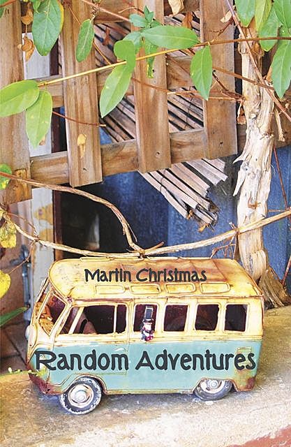 Random Adventures, Martin Christmas