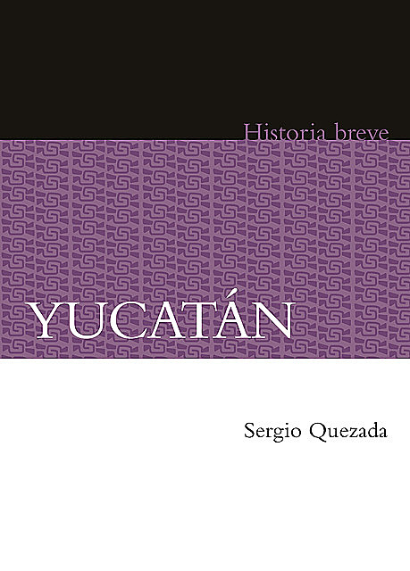 Yucatán, Alicia Hernández Chávez, Yovana Celaya Nández, Sergio Quezada