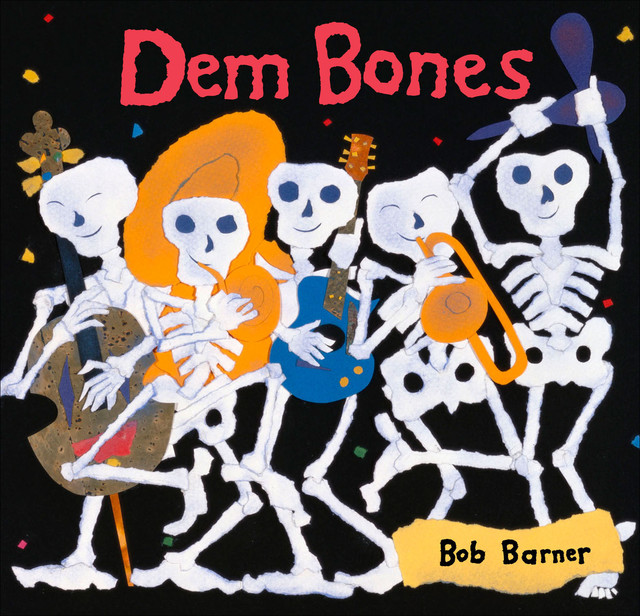 Dem Bones, Bob Barner