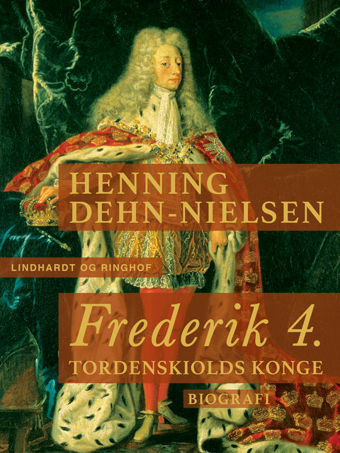 Frederik 4. Tordenskiolds konge, Henning Dehn-Nielsen