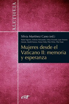 Mujeres desde el Vaticano II: memoria y esperanza, Silvia Martínez Cano
