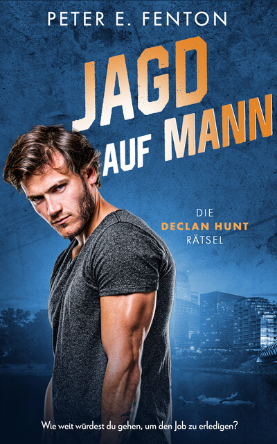 Jagd auf Mann, Peter E. Fenton