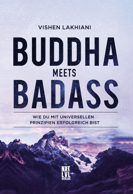 Buddha meets Badass, Vishen Lakhiani