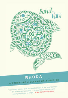 Rhoda, David Vann