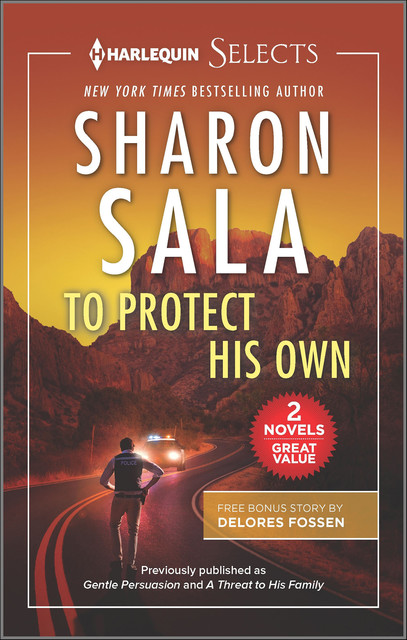 To Protect His Own, Sharon Sala