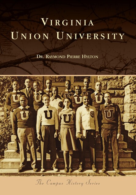 Virginia Union University, Raymond Pierre Hylton