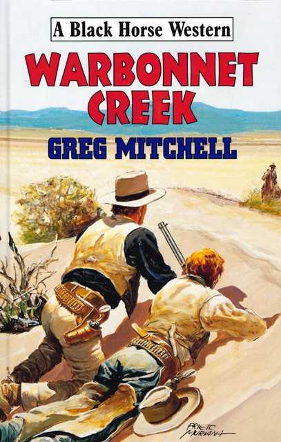 Warbonnet Creek, G Mitchell