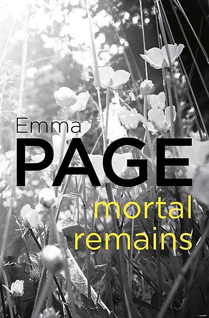 Mortal Remains, Emma Page