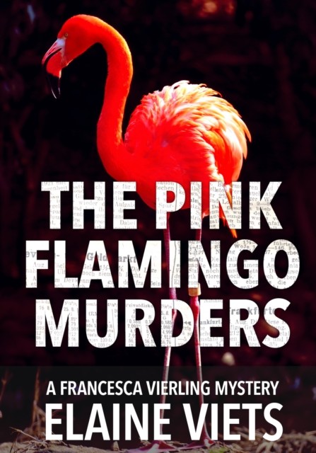Pink Flamingo Murders, Elaine Viets