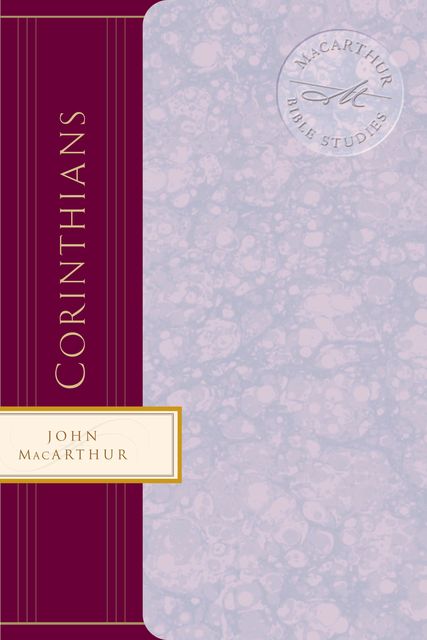 1 Corinthians, John MacArthur