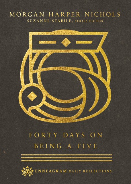 Forty Days on Being a Five, Morgan Harper Nichols