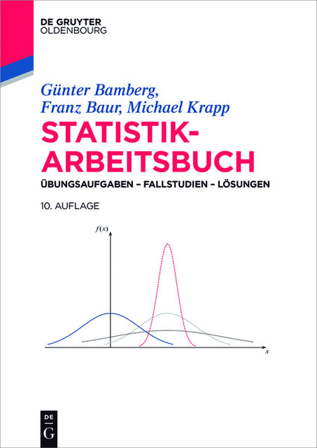 Statistik-Arbeitsbuch, Franz Baur, Günter Bamberg, Michael Krapp