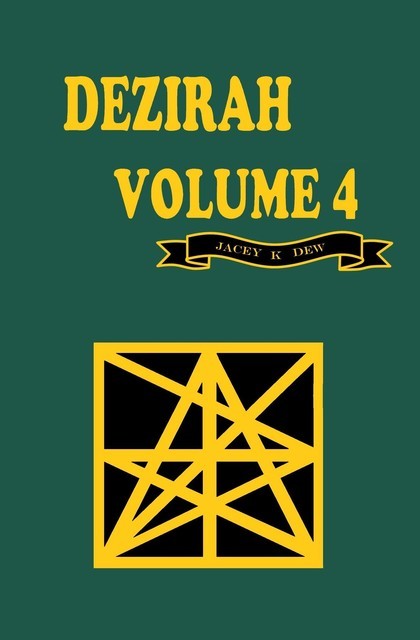 Dezirah Volume 4, Jacey K Dew