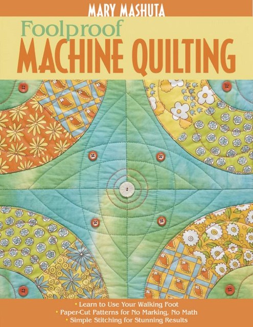 Foolproof Machine Quilting, Mary Mashuta