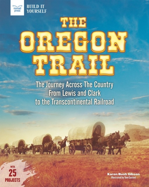 The Oregon Trail, Karen Bush Gibson