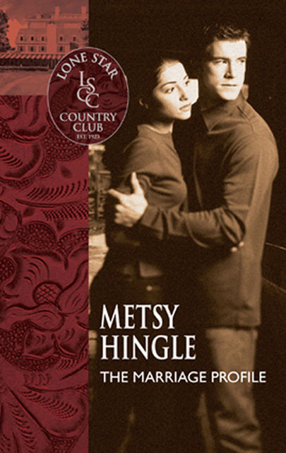 The Marriage Profile, Metsy Hingle