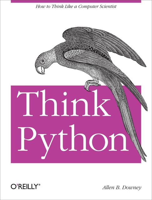 Think Python, Allen Downey