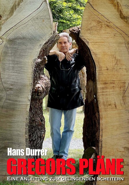 Gregors Pläne, Hans Durrer